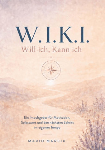 W.I.K.I. Will ich, Kann ich