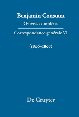 Correspondance générale 1806–1807