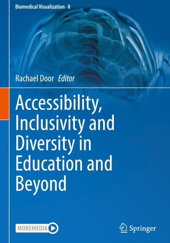 Accessibility, Inclusivity and Diversity in Education and Beyond