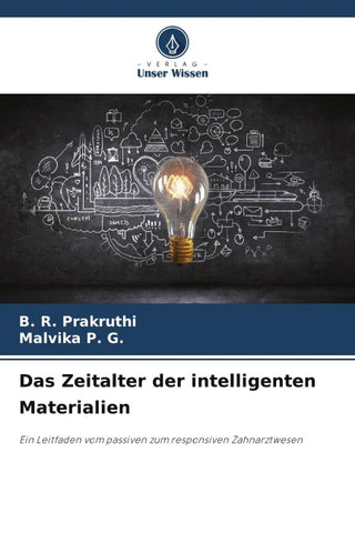 Das Zeitalter der intelligenten Materialien