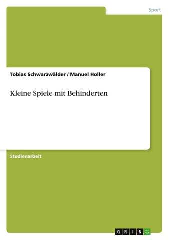 Kleine Spiele mit Behinderten