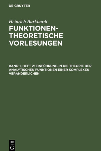 Einführung in die Theorie der analytischen Funktionen einer komplexen Veränderlichen