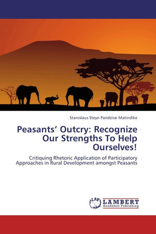 Peasants' Outcry: Recognize Our Strengths To Help Ourselves!