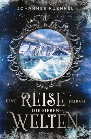 Eine Reise durch die sieben Welten: Band 2