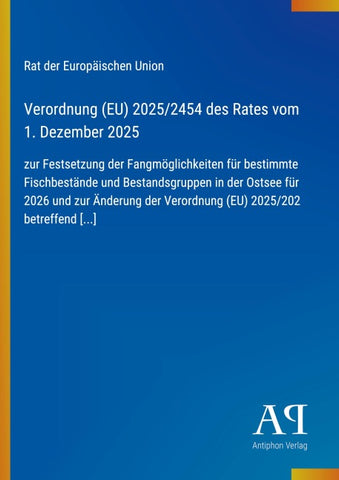 Verordnung (EU) 2025/2454 des Rates vom 1. Dezember 2025