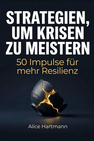 Strategien, um Krisen zu meistern