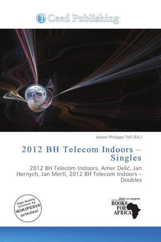 2012 BH Telecom Indoors - Singles