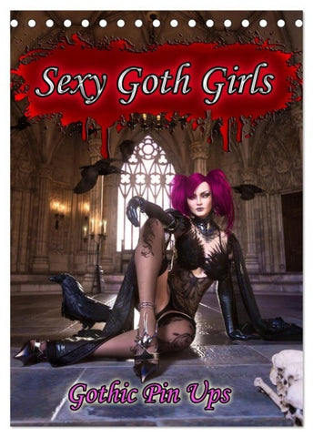Sexy Goth Girls - Gothic Pin Ups (Tischkalender 2027 DIN A5 hoch), CALVENDO Monatskalender