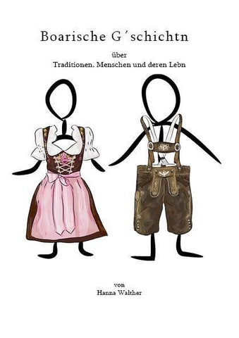 Boarische G´schichtn