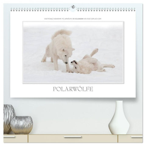 Emotionale Momente: Polarwölfe. / CH-Version (hochwertiger Premium Wandkalender 2027 DIN A2 quer), Kunstdruck in Hochglanz