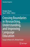 Crossing Boundaries in Researching, Understanding, and Improving Language Education