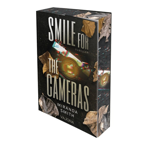 Smile for the Cameras