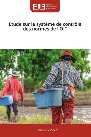 Etude sur le système de contrôle des normes de l'OIT