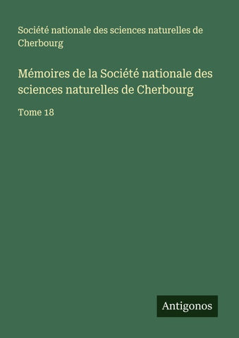 Mémoires de la Société nationale des sciences naturelles de Cherbourg
