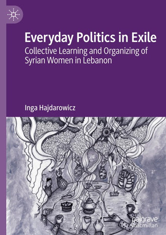 Everyday Politics in Exile