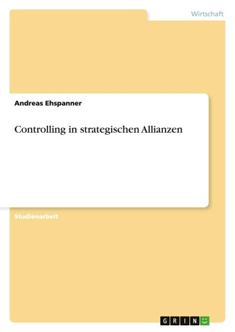 Controlling in strategischen Allianzen