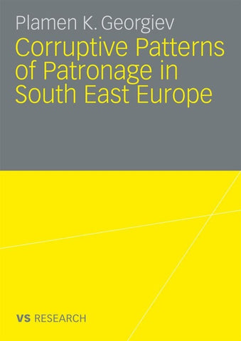 Corruptive Patterns of Patronage in South East Europe