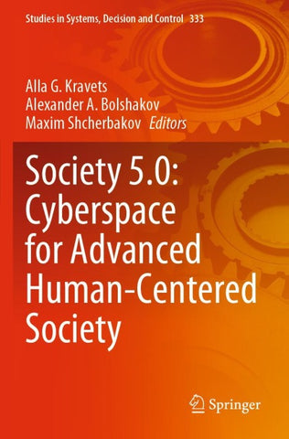 Society 5.0: Cyberspace for Advanced Human-Centered Society