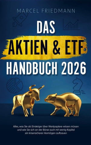 Das Aktien und ETF Handbuch 2026