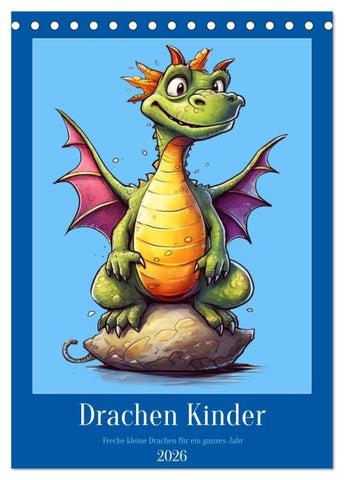 Drachen Kinder (Tischkalender 2026 DIN A5 hoch), CALVENDO Monatskalender