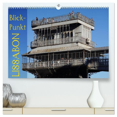 BlickPunkt Lissabon (hochwertiger Premium Wandkalender 2027 DIN A2 quer), Kunstdruck in Hochglanz