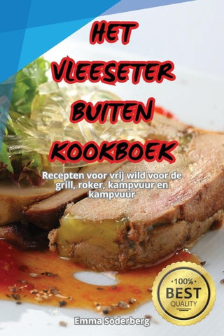 HET VLEESETER BUITENKOOKBOEK