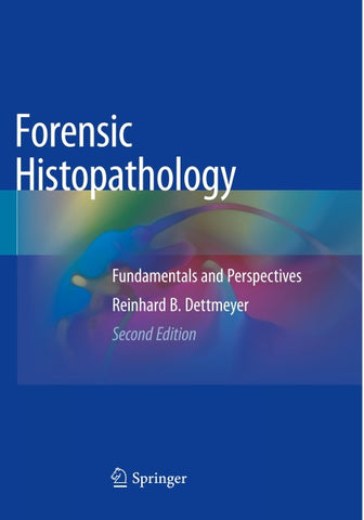 Forensic Histopathology