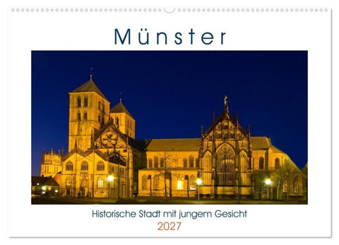 Münster - Historische Stadt mit jungem Gesicht (Wandkalender 2027 DIN A2 quer), CALVENDO Monatskalender