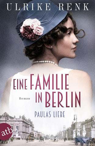 Eine Familie in Berlin – Paulas Liebe