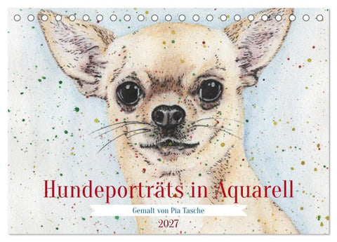 Hundeporträts in Aquarell (Tischkalender 2027 DIN A5 quer), CALVENDO Monatskalender