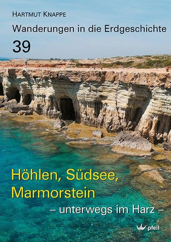 Höhlen, Südsee, Marmorstein – unterwegs im Harz