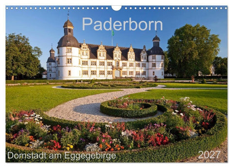 Paderborn Domstadt am Eggegebirge (Wandkalender 2027 DIN A3 quer), CALVENDO Monatskalender