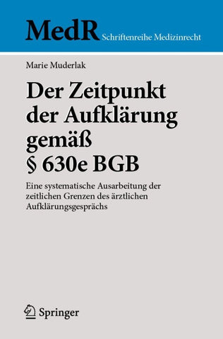 Der Zeitpunkt der Aufklärung gemäß § 630e BGB
