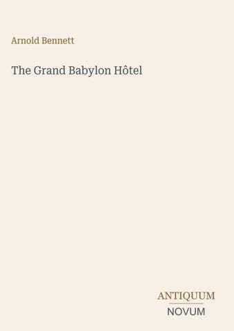 The Grand Babylon Hôtel