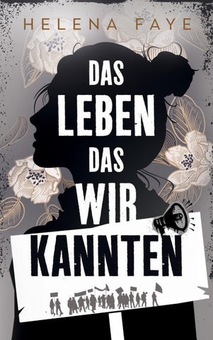Das Leben, das wir kannten