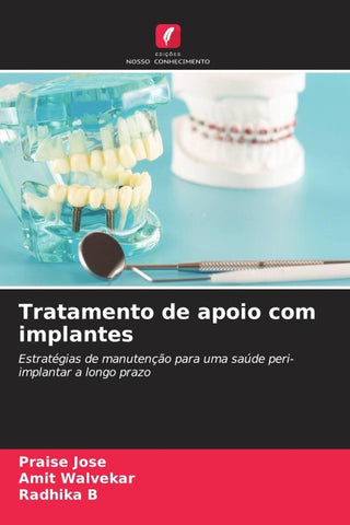 Tratamento de apoio com implantes
