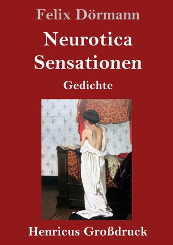 Neurotica / Sensationen (Großdruck)