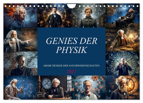 Genies der Physik (Wandkalender 2027 DIN A4 quer), CALVENDO Monatskalender