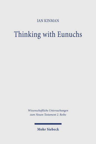 Thinking with Eunuchs