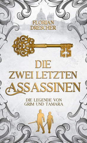 Die zwei letzten Assassinen