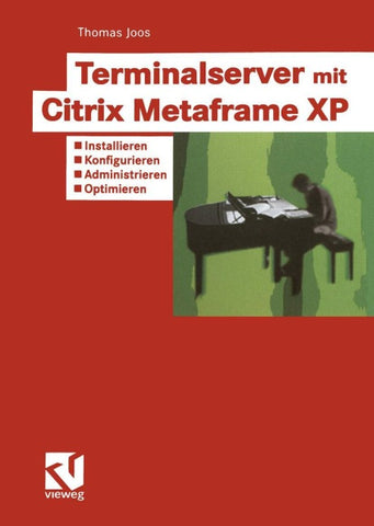 Terminalserver mit Citrix Metaframe XP