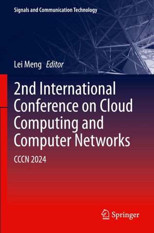 2nd International Conference on Cloud Computing and Computer Networks