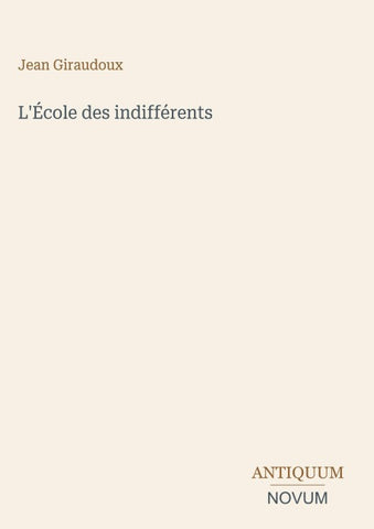 L'École des indifférents