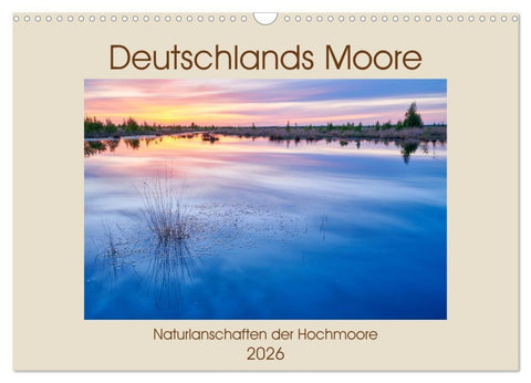 Deutschlands Moore (Wandkalender 2026 DIN A3 quer), CALVENDO Monatskalender
