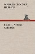 Frank H. Nelson of Cincinnati