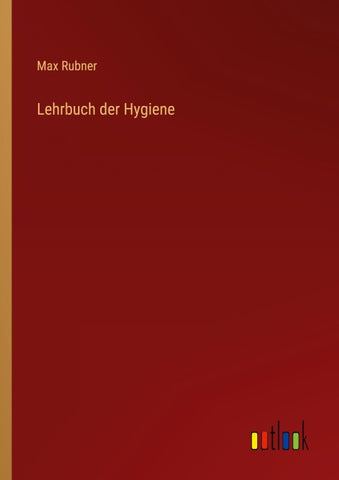 Lehrbuch der Hygiene