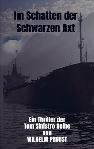Im Schatten der Schwarzen Axt