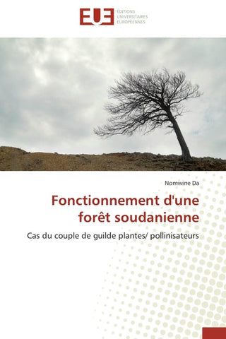 Fonctionnement d'une forêt soudanienne