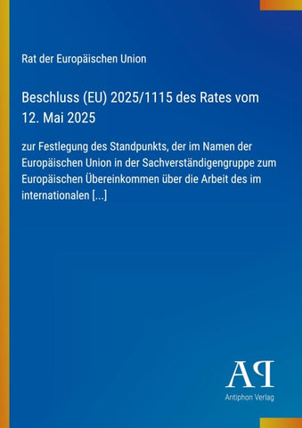 Beschluss (EU) 2025/1115 des Rates vom 12. Mai 2025