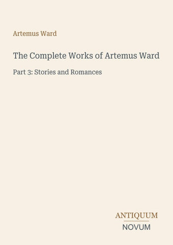 The Complete Works of Artemus Ward